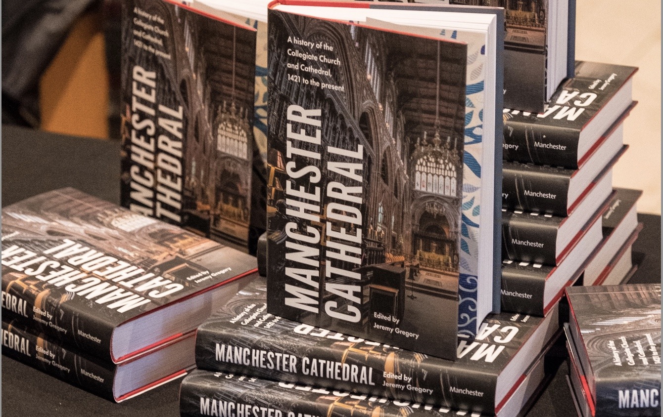 Manchester Cathedral A history of the Collegiate Church and Cathedral, 1421 to the present